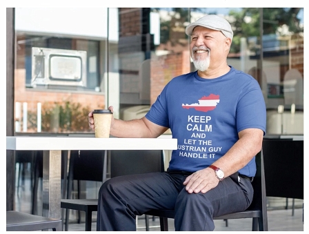 T-Shirt: "Keep Calm And Let the Austrian Guy Handle It"